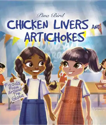 Chicken Livers and Artichokes illustrated childrenβs storybook