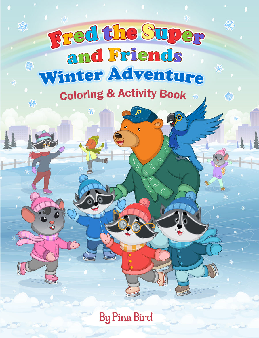 Fred the Super and Friends Winter Adventure Coloring & Activity Book + Crayons