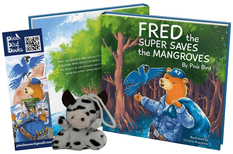 Fred the Super Saves the Mangroves children’s book by Pina Bird featuring Fred the bear and a blue parrot in an Australian forest, shown with a plush toy and Pina Bird Books bookmark promoting environmental awareness.