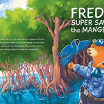 Full front and back cover of Fred the Super Saves the Mangroves by Pina Bird, featuring Fred the bear and a blue parrot exploring Australia’s mangrove forests and working together to protect nature.